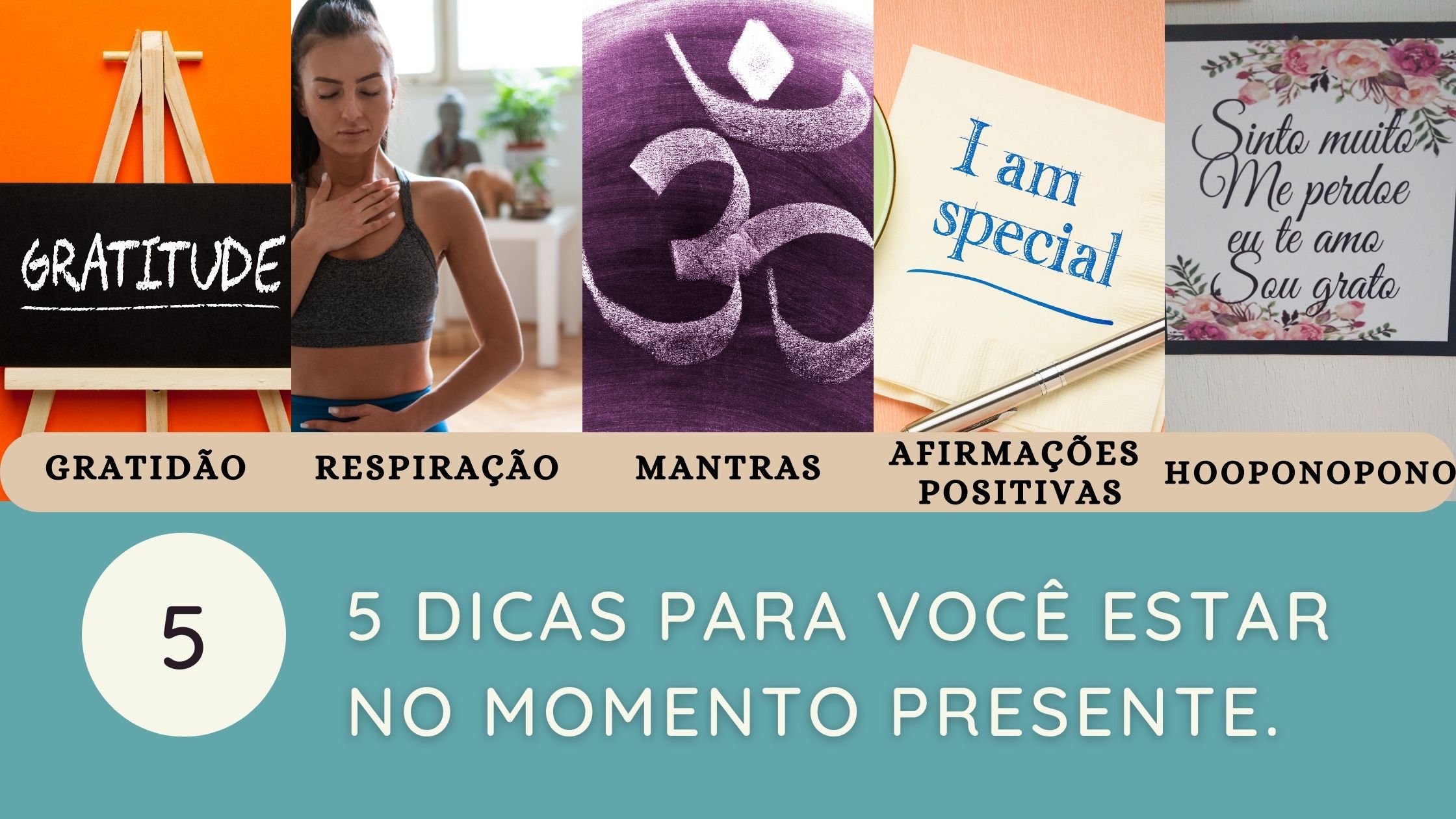 ESTADO DE PRESENÇA 5 dicas para você estar no momento presente ...